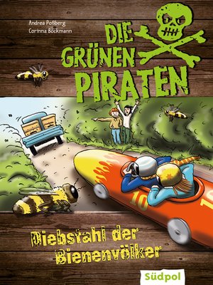 cover image of Die Grünen Piraten--Diebstahl der Bienenvölker